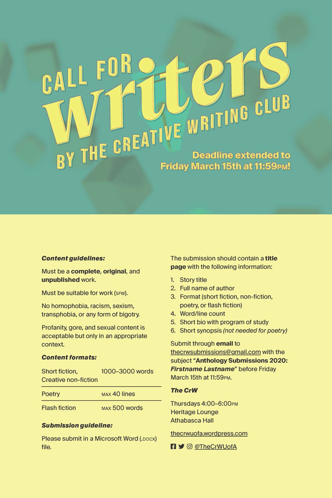 Print-size poster displaying the group's logo and the words 'Call for writers by the Creative Writing Club', alongside submission information.